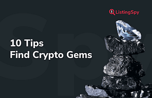 10 Tips Find Crypto Gems