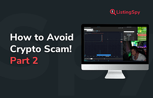 How to Avoid Honeypots, Rug-pulls, and Other Scams! Part 2